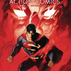 Superman Action Comics Vol 1. - Invisible Mafia