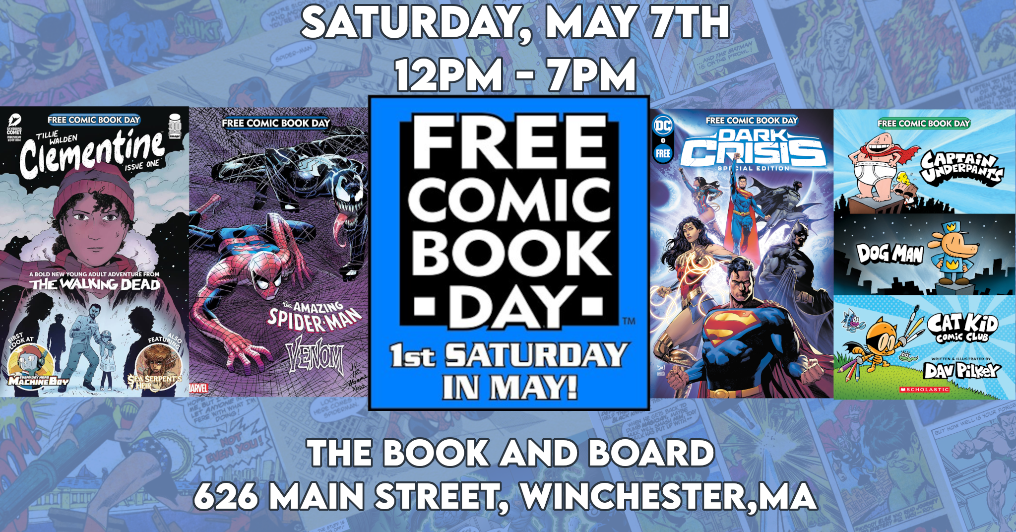 Free Comic Book Day 2022 - May 7th - Noon til 7pm