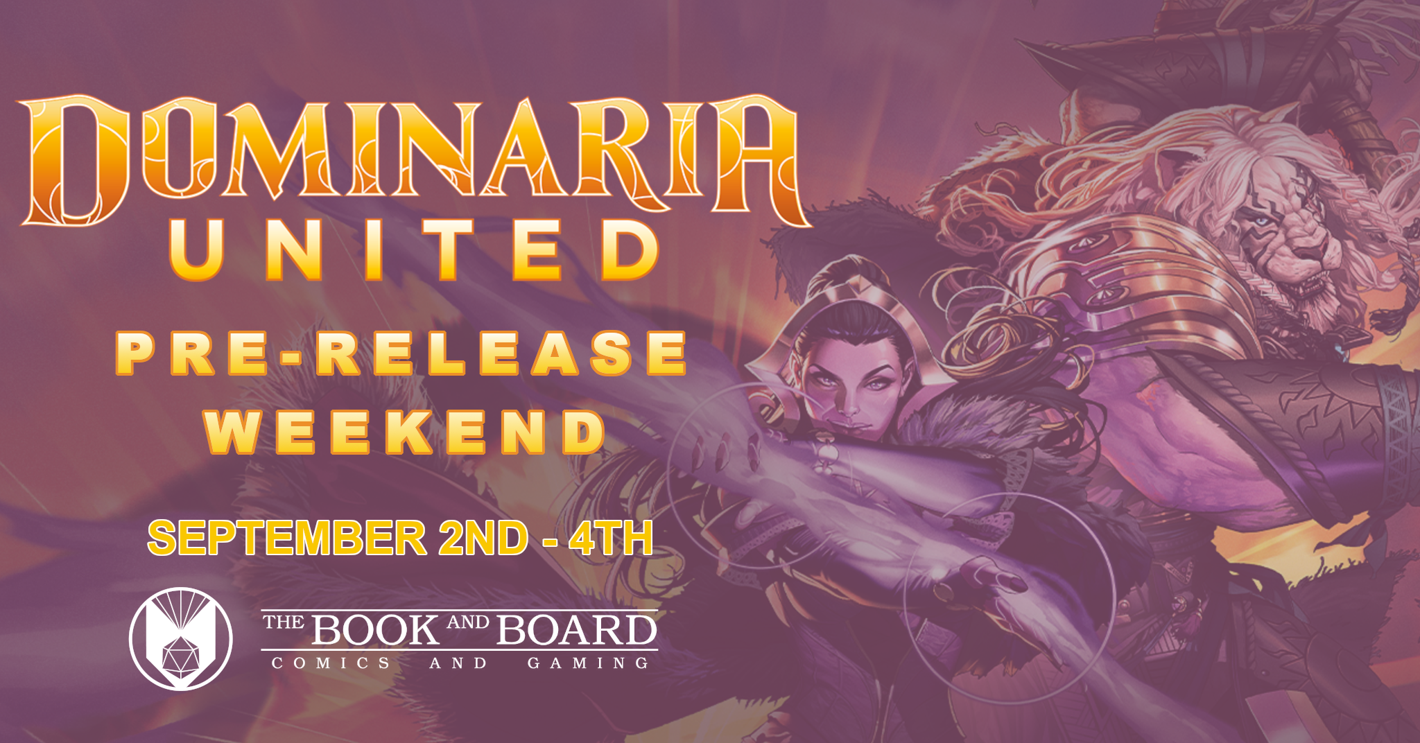 Dominaria United Pre-Release Weekend: Sept. 2nd - 4th