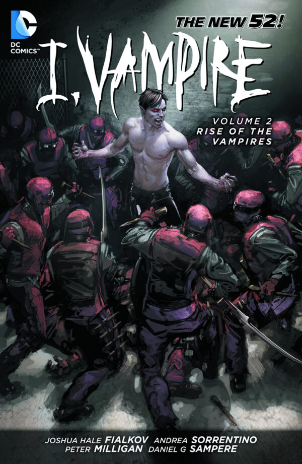 I, Vampire Vol. 2 - Rise of the Vampires