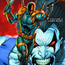 Deathstroke Vol. 2 - Lobo Hunt