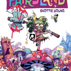 I Hate Fairyland Vol. 1 - Madly Ever After