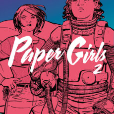 Paper Girls Vol. 2