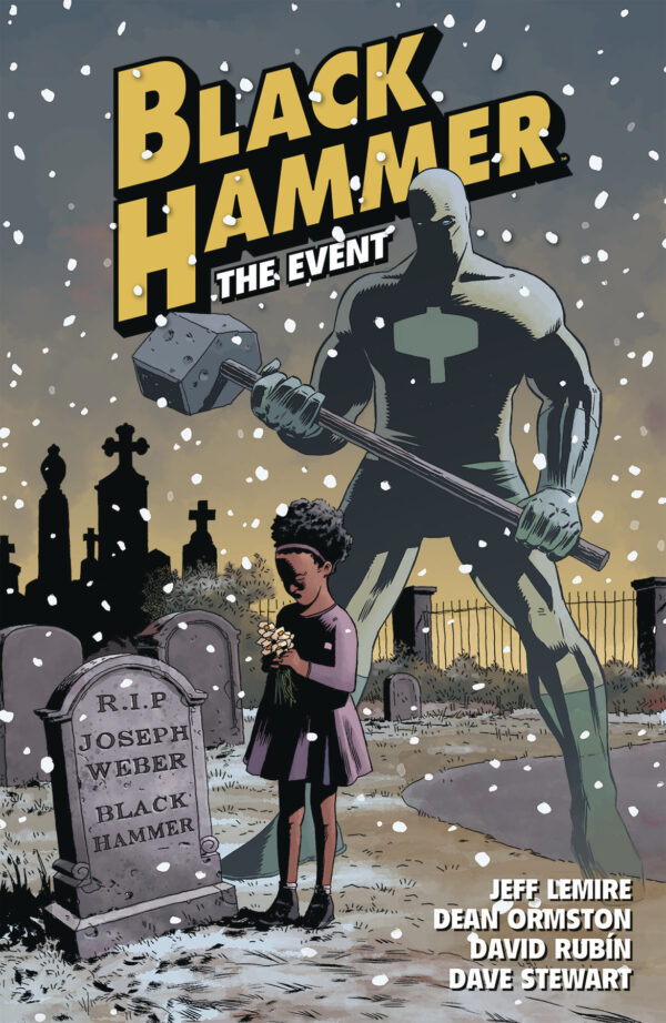 Black Hammer Vol. 2 - The Event