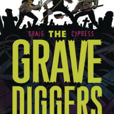 The Gravediggers Union Vol. 1