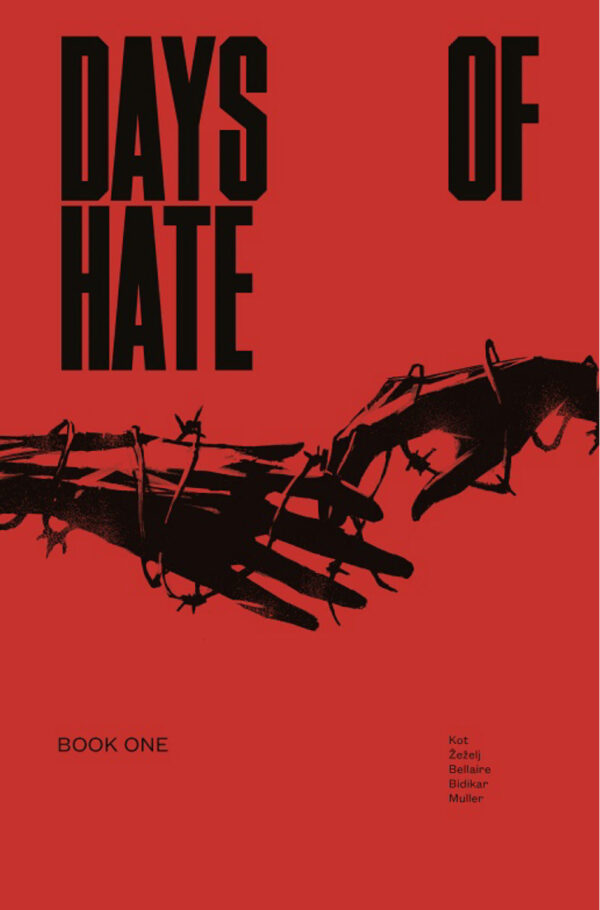 Days of Hate - Book One