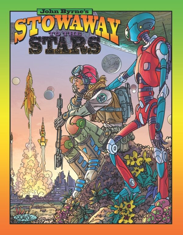 John Byrne's Stowaway to the Stars Special Edition