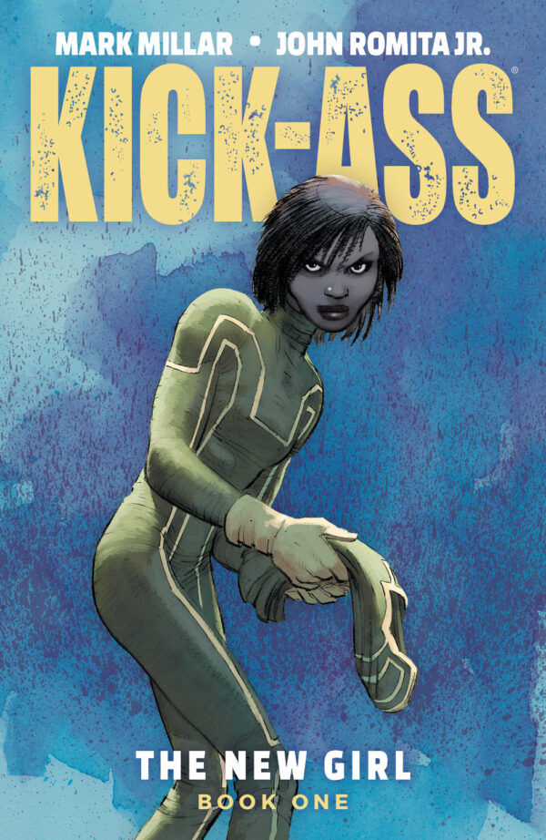 Kick-Ass: The New Girl Vol. 1