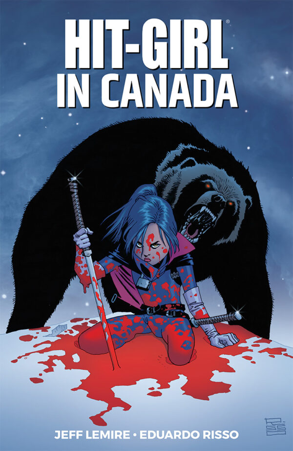 Hit-Girl Vol. 2 - Hit-Girl in Canada