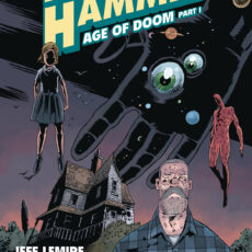 Black Hammer Vol. 3 - Age of Doom Part I