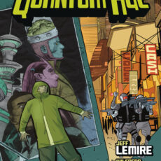 Quantum Age: From the World of Black Hammer