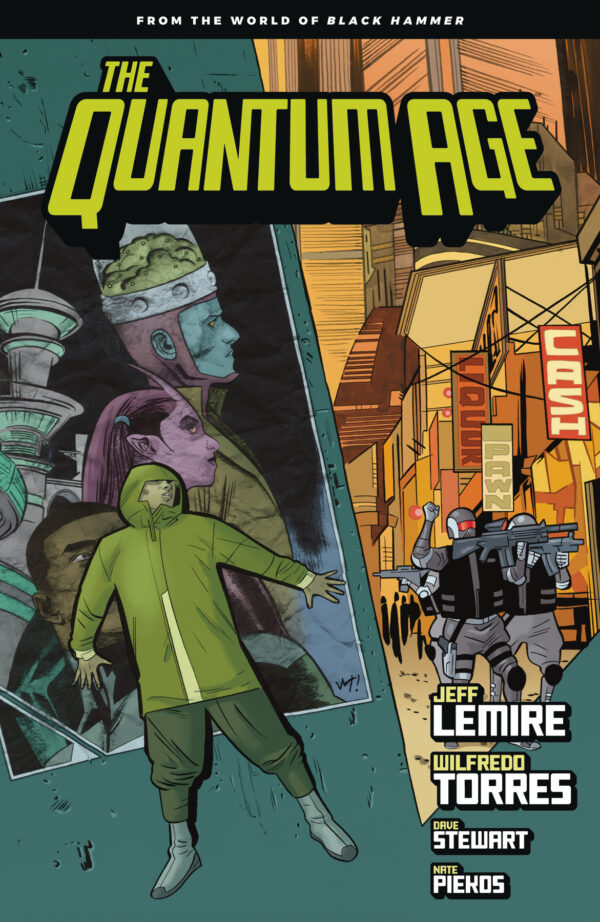 Quantum Age: From the World of Black Hammer