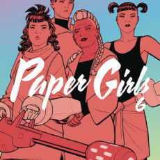 Paper Girls Vol. 6