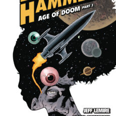 Black Hammer Vol. 4 - Age of Doom Part II