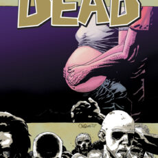 The Walking Dead Vol. 7 - The Calm Before