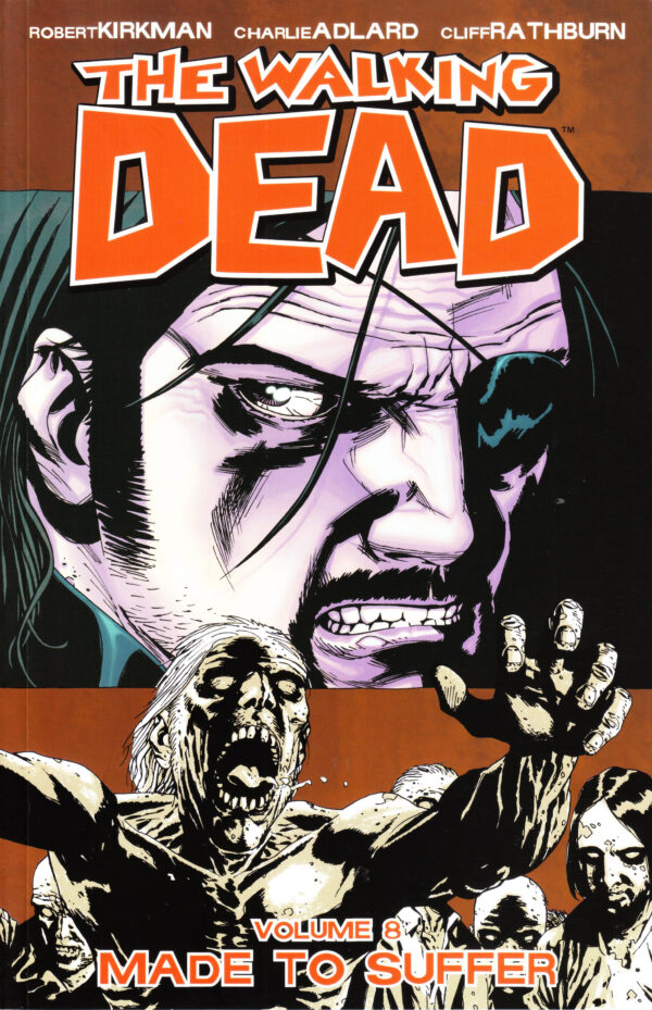 The Walking Dead Vol. 8 - Made to Suffer