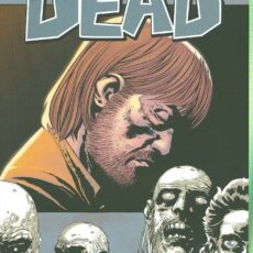 The Walking Dead Vol. 6 - This Sorrowful Life