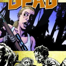 The Walking Dead Vol. 11- Fear the Hunters