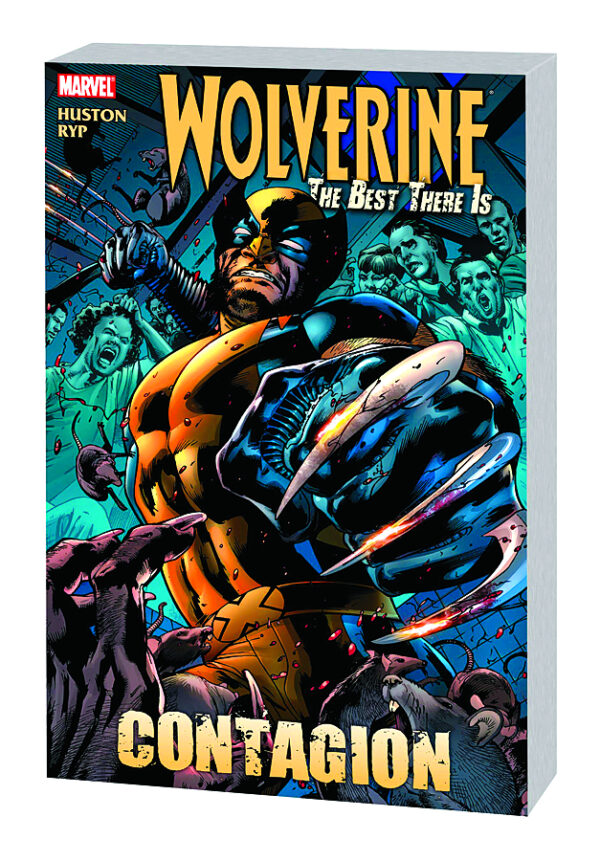 Wolverine: The Best There Is Vol. 1 - Contagion