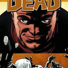 The Walking Dead Vol. 18 - What Comes After