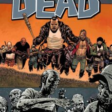 The Walking Dead Vol. 21 - All Out War: Part 2