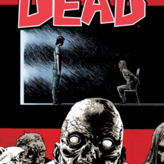 The Walking Dead Vol. 23 - Whispers Into Screams