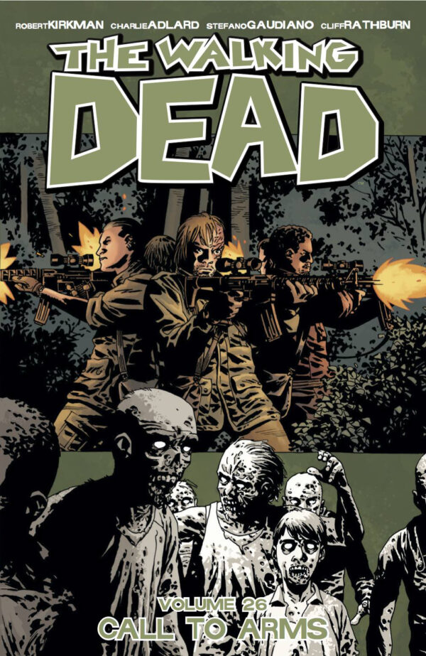 The Walking Dead Vol. 26 - Call to Arms