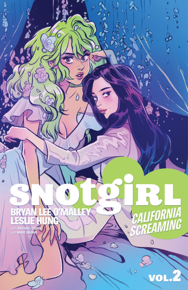 Snotgirl Vol. 2 - California Screaming