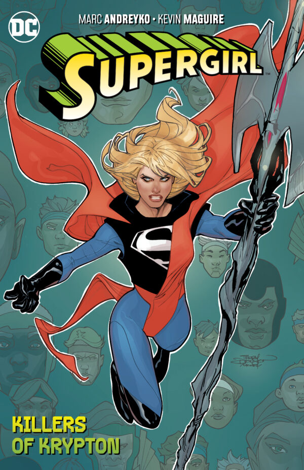 Supergirl Vol. 1 - The Killers of Krypton