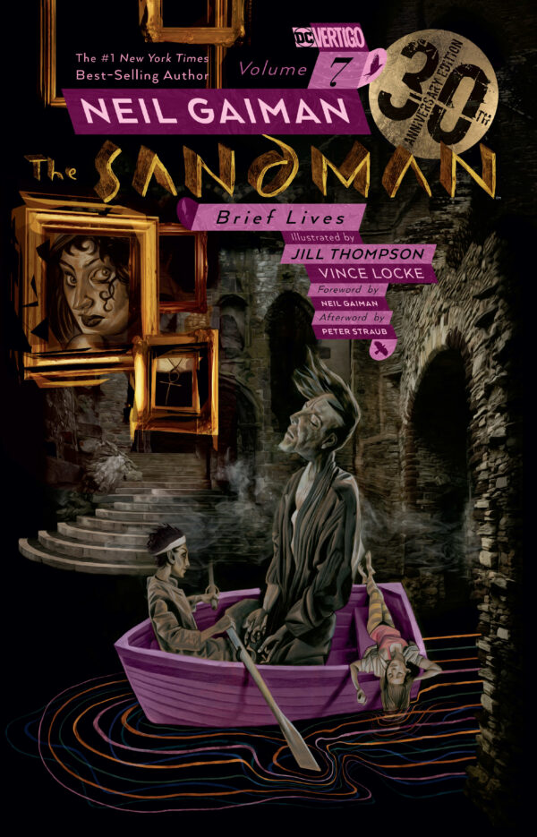 Sandman Vol. 7 - Brief Lives 30th Anniversary Edition