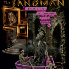 Sandman Vol. 7 - Brief Lives 30th Anniversary Edition