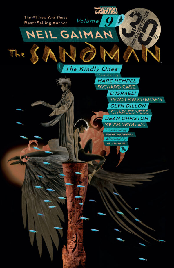 Sandman Vol. 9 - The Kindly Ones 30th Anniversary Edition