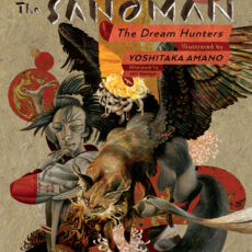 Sandman: The Dream Hunters 30th Anniversary Edition